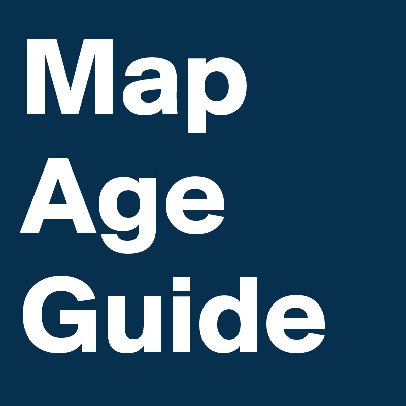 Map Age Guide