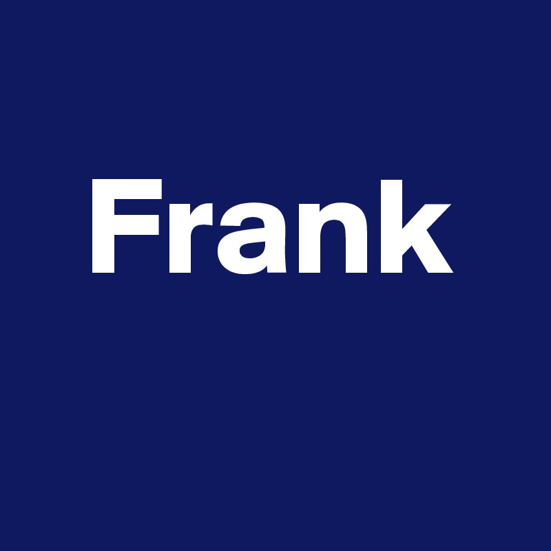 
  Frank