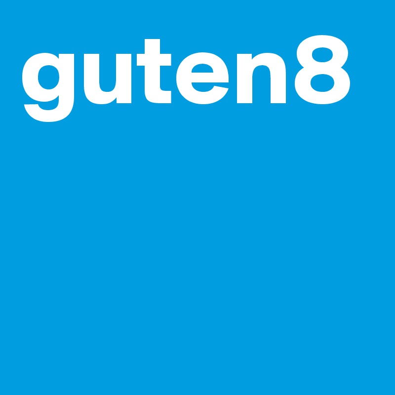 guten8