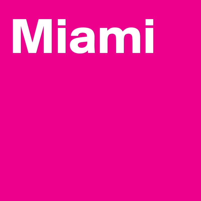 Miami