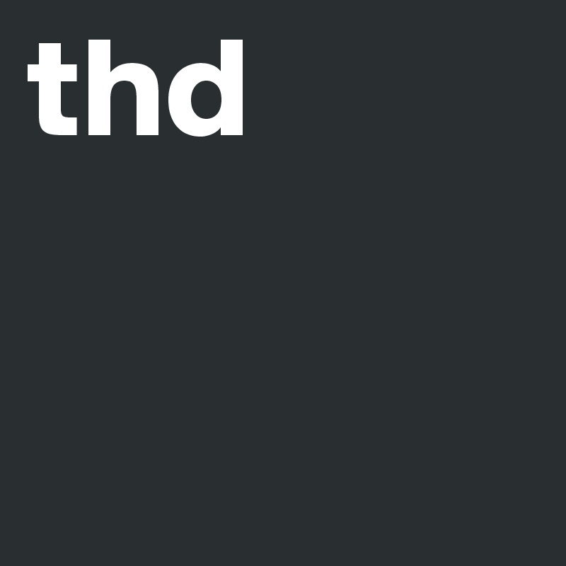 thd