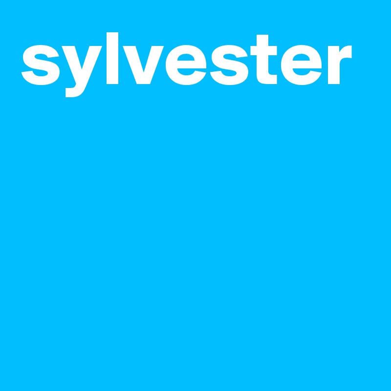 sylvester