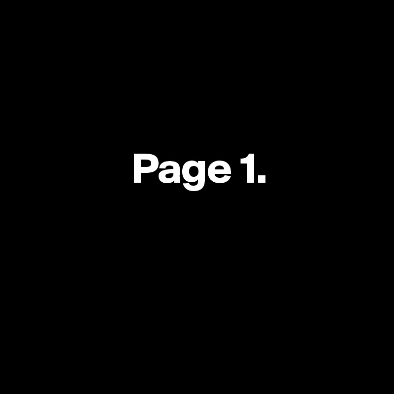 


             Page 1. 



