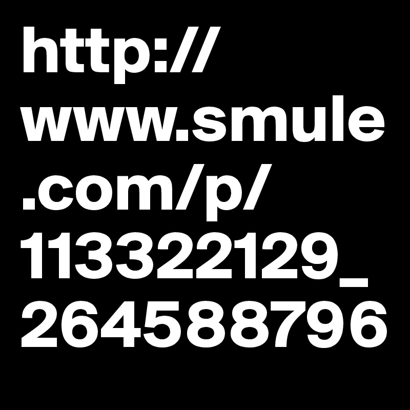 Http Www Smule Com P 113322129 264588796 Post By Muriel16 On Boldomatic