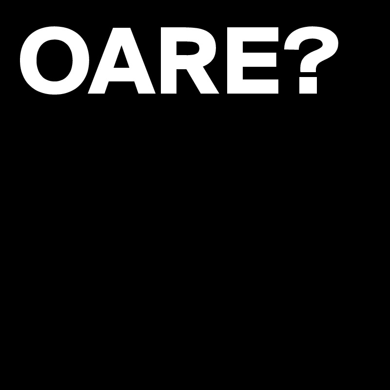 OARE?