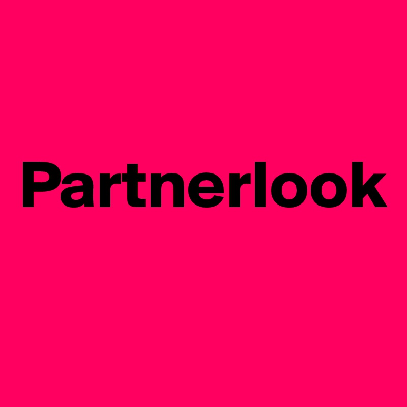 

Partnerlook

