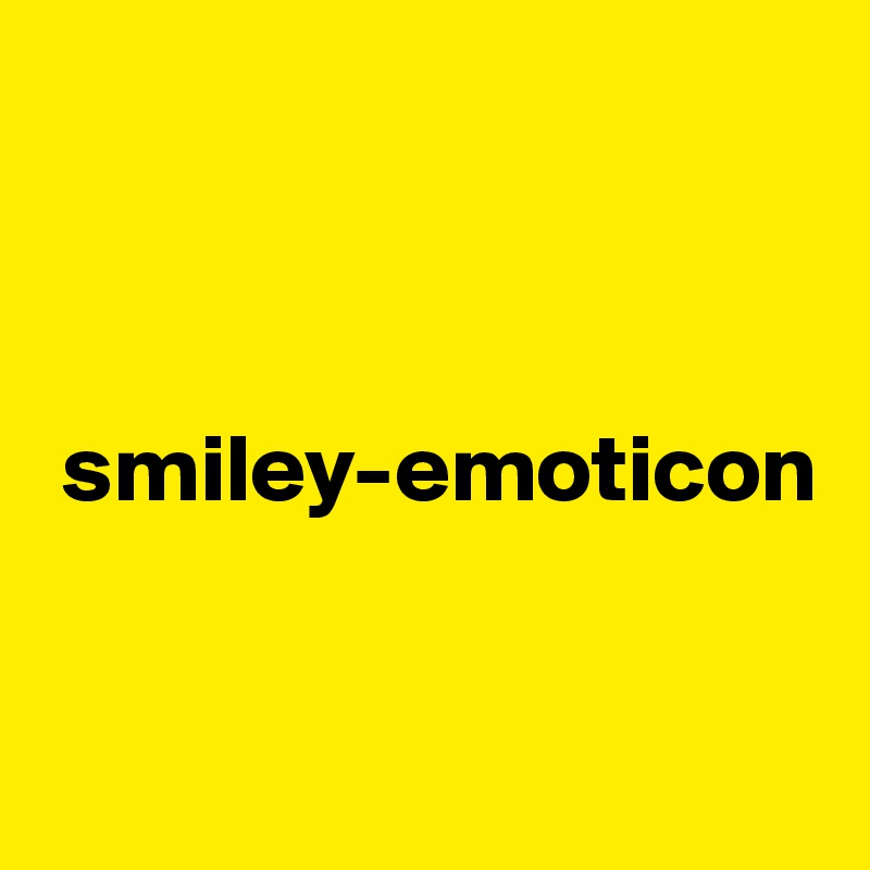 



 smiley-emoticon
      

