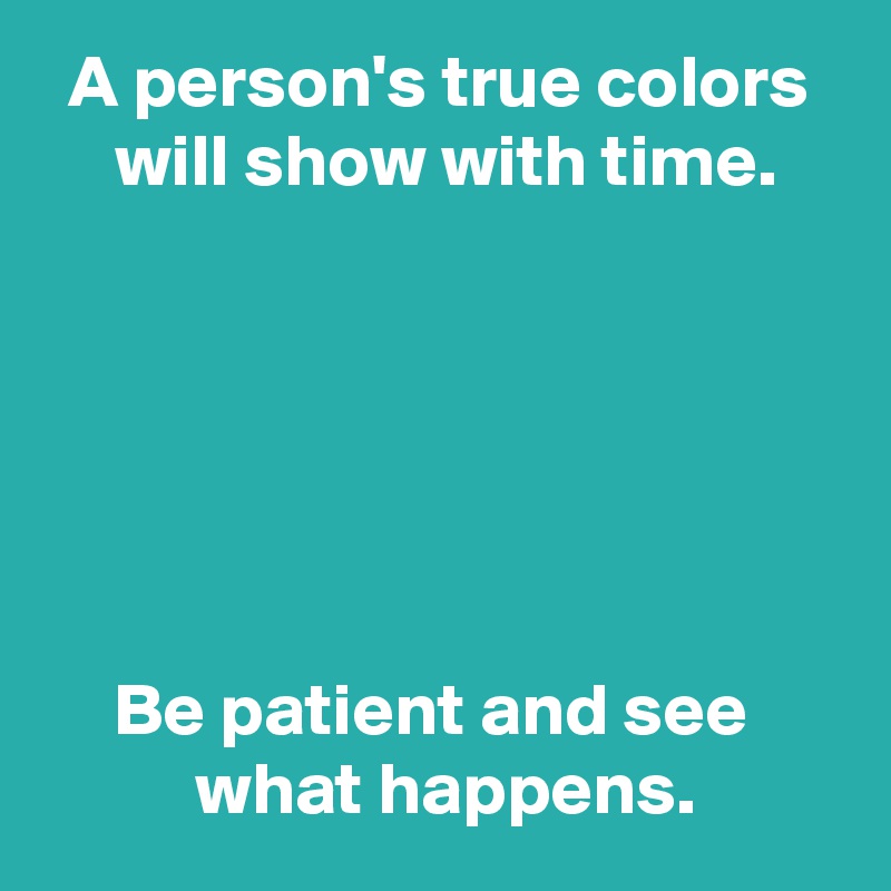 Person true a colors of True Colours