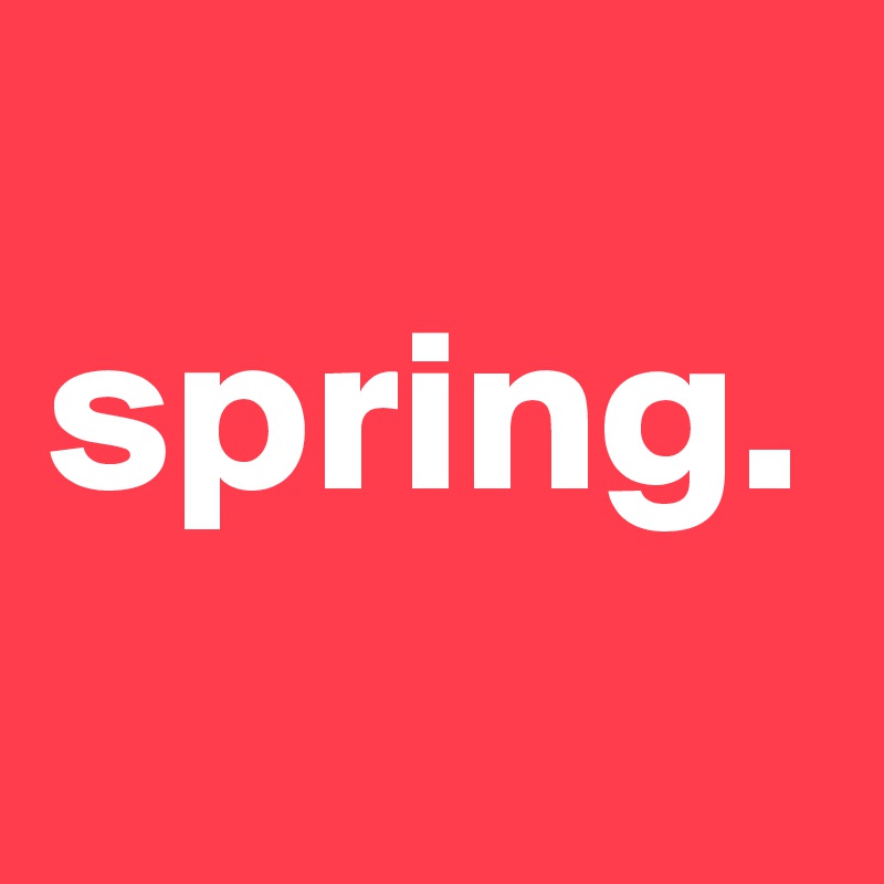 
spring.