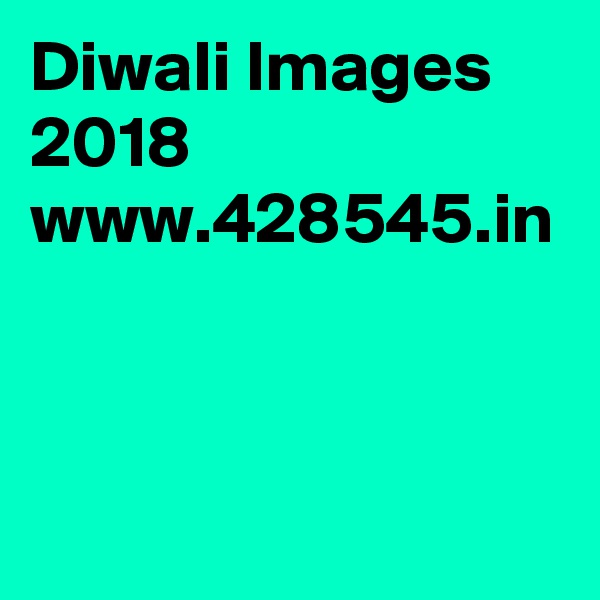 Diwali Images 2018 www.428545.in