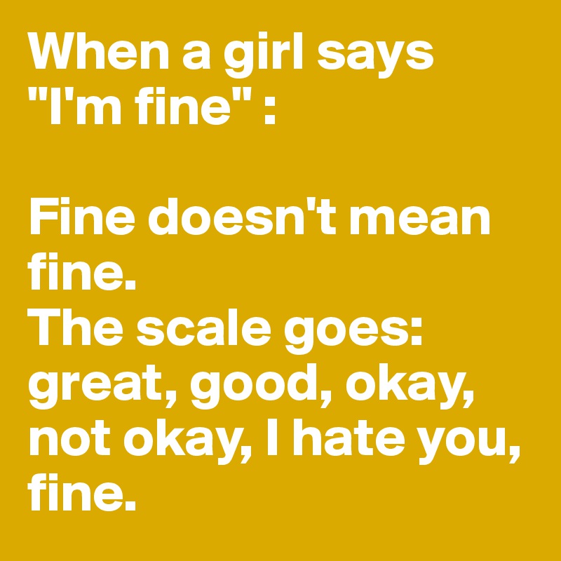 I'm fine” and what it really means