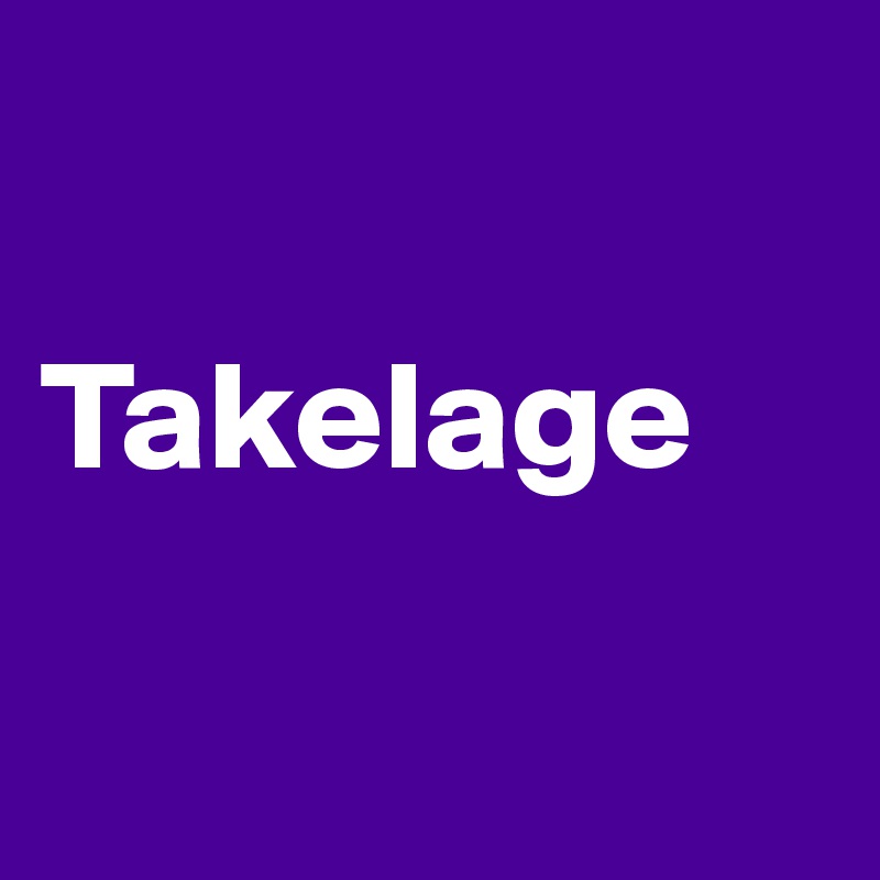 

Takelage

