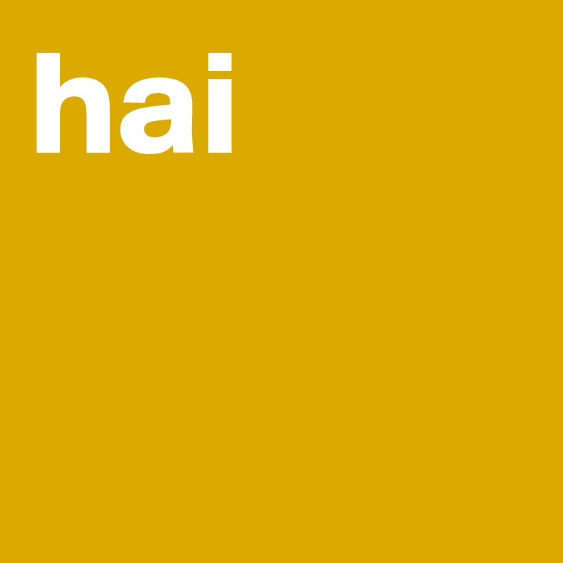 hai 