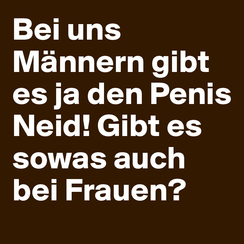 penis bei mannern