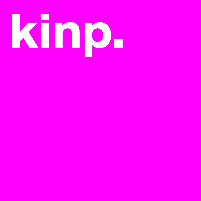 kinp. 