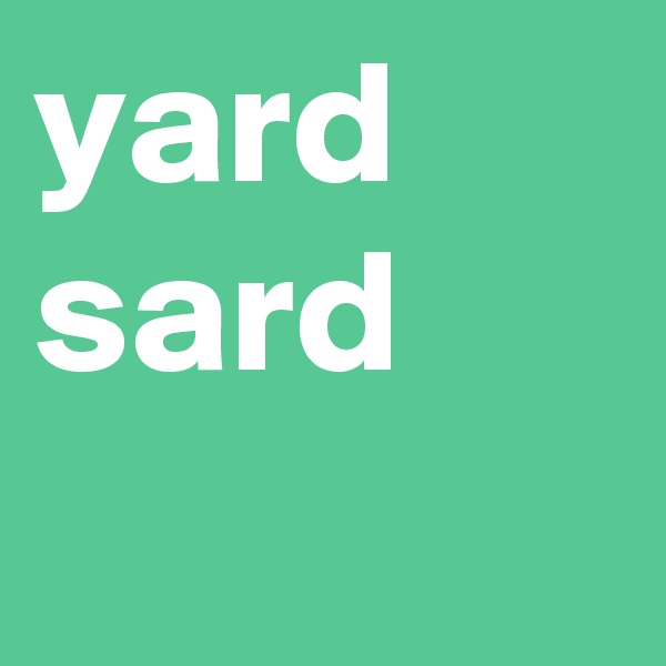 yard sard