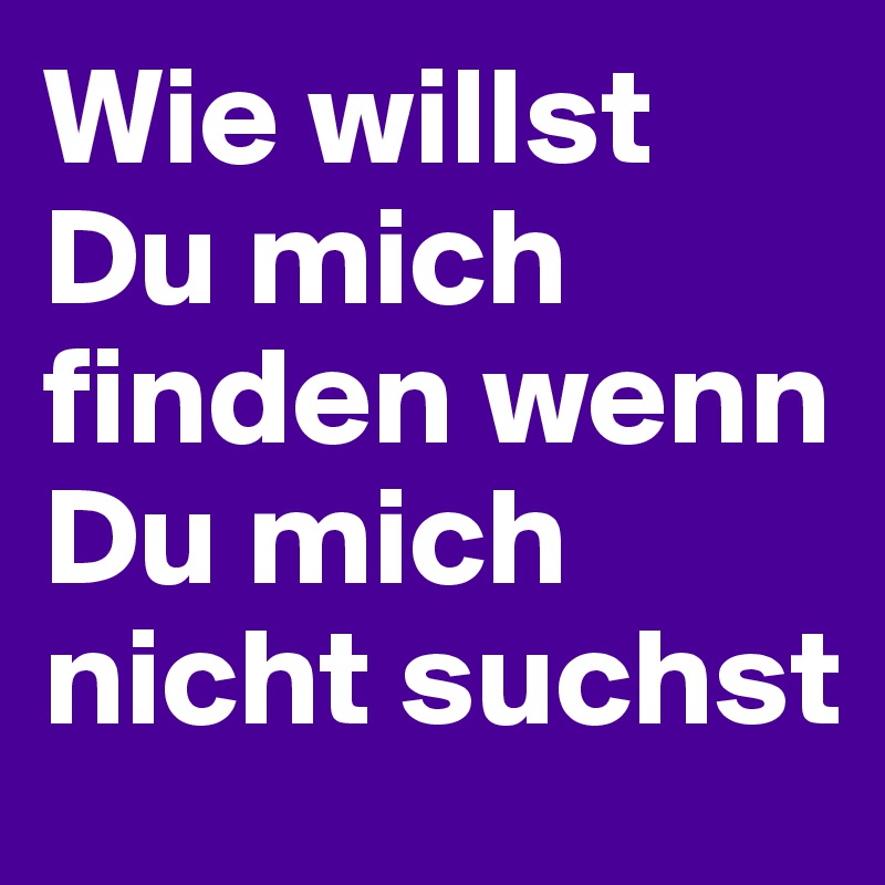 Suchst du was Was suchst