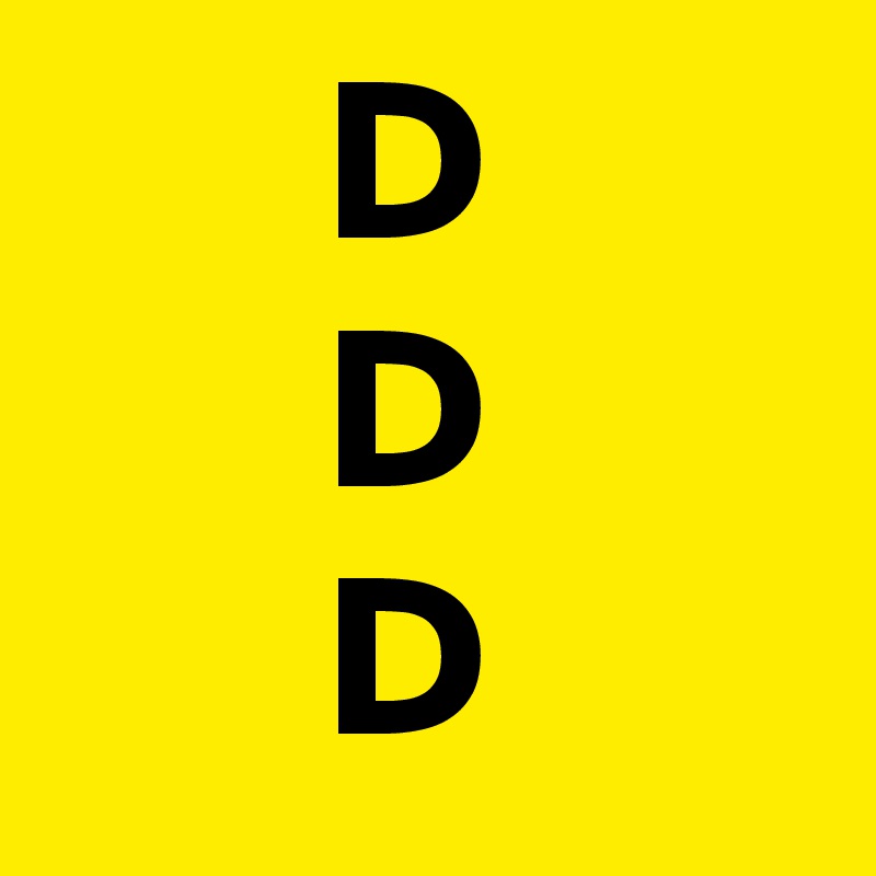       D
      D
      D