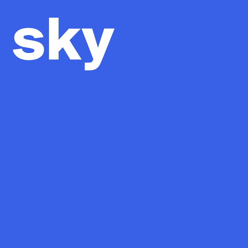 sky