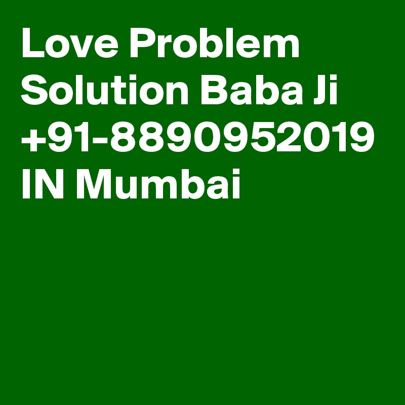 online love problem solution baba ji mumbai