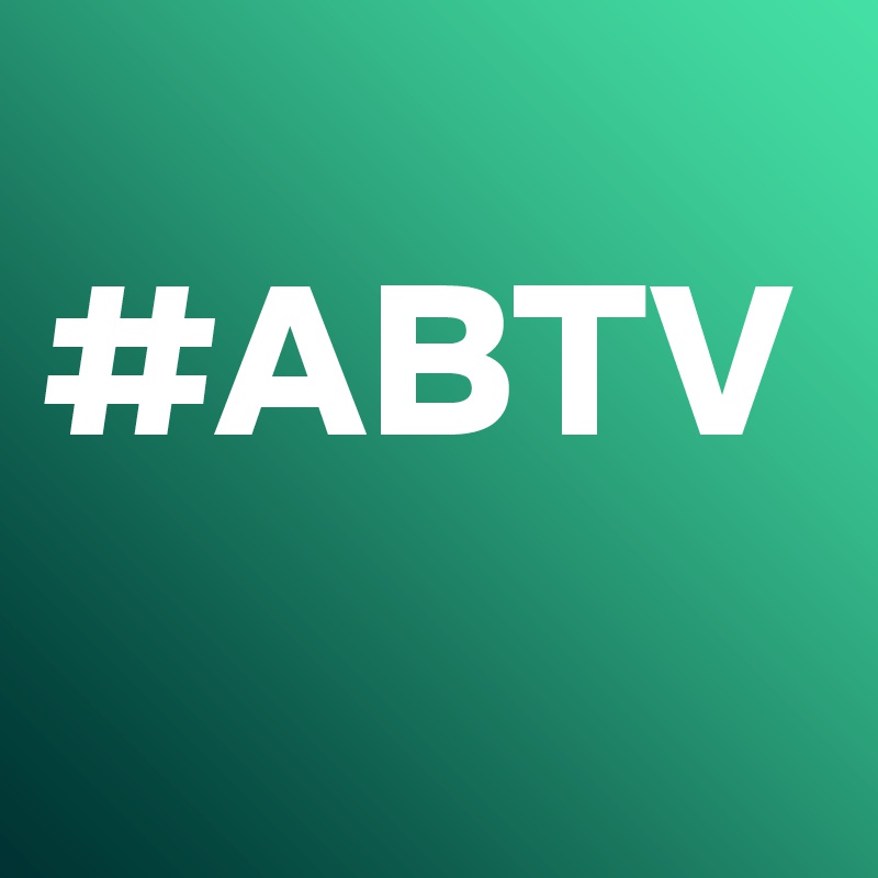 
#ABTV