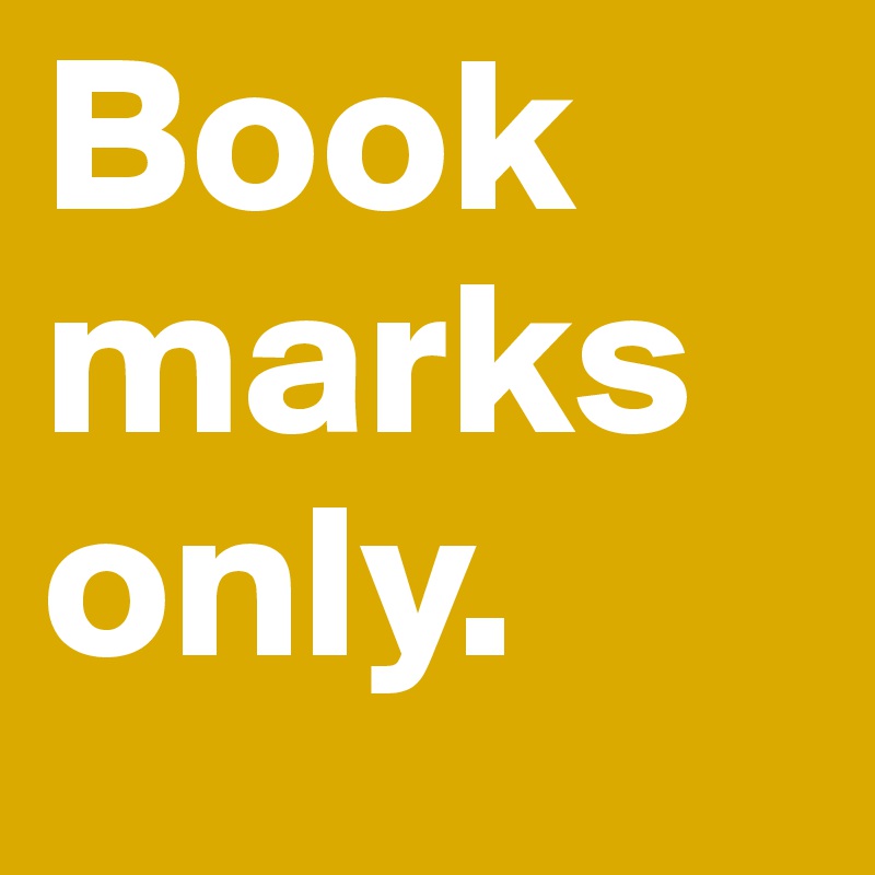 Book marks only.