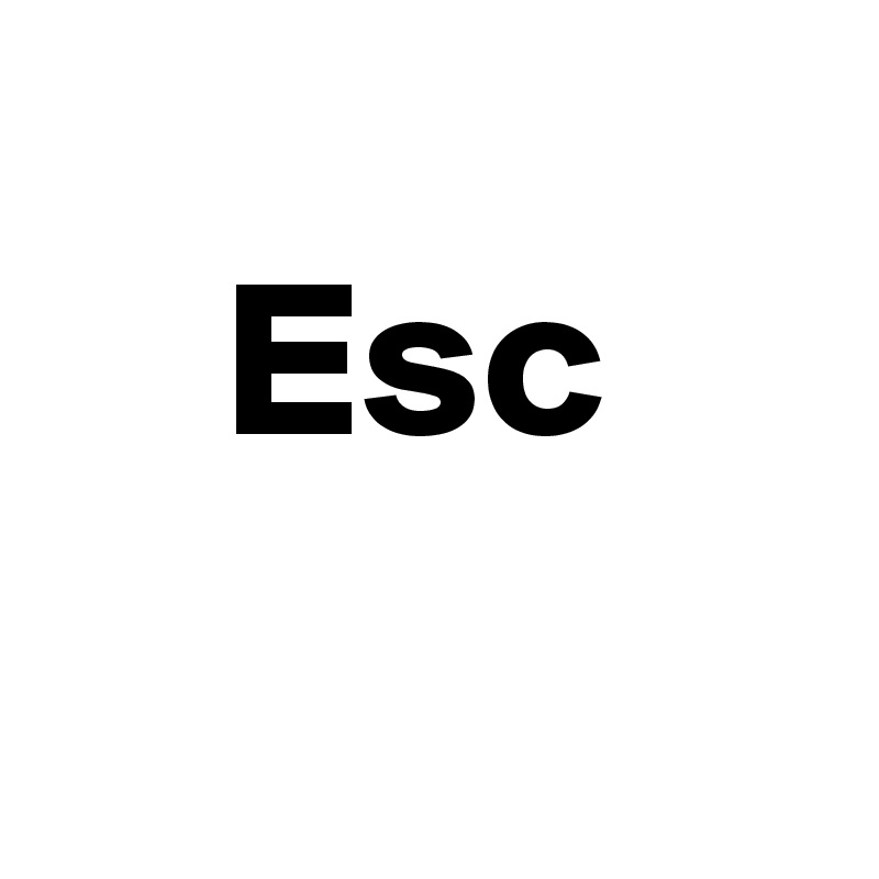 
    Esc
