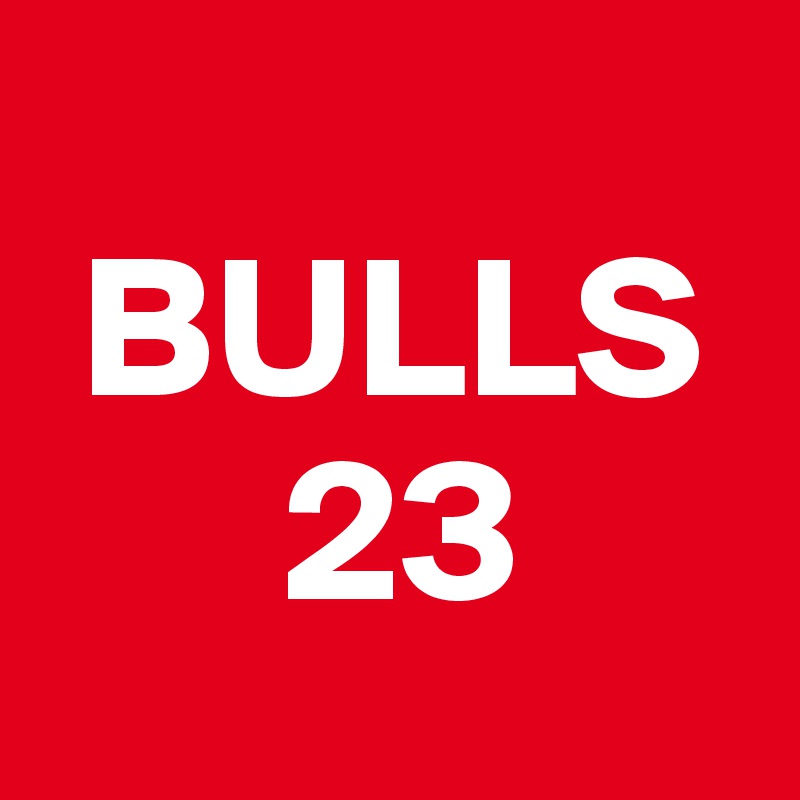 
 BULLS 
      23