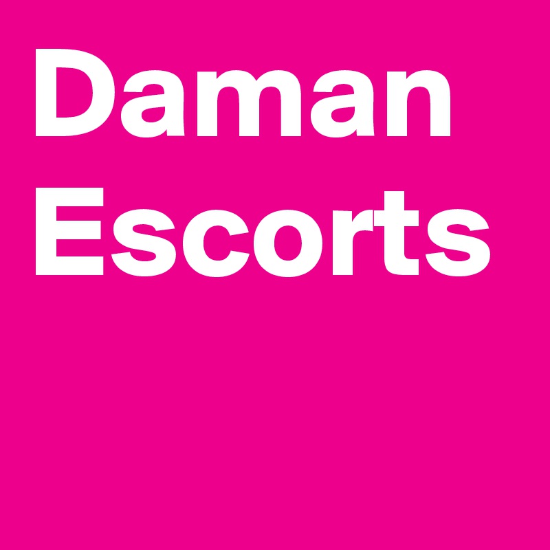 Daman Escorts 