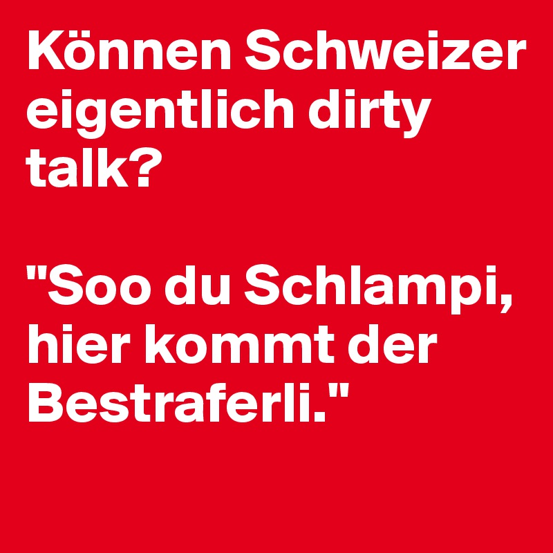 Dirty talk in deutsch