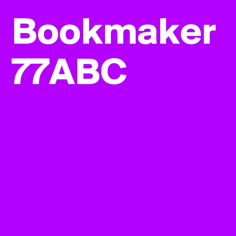 Bookmaker 77ABC
