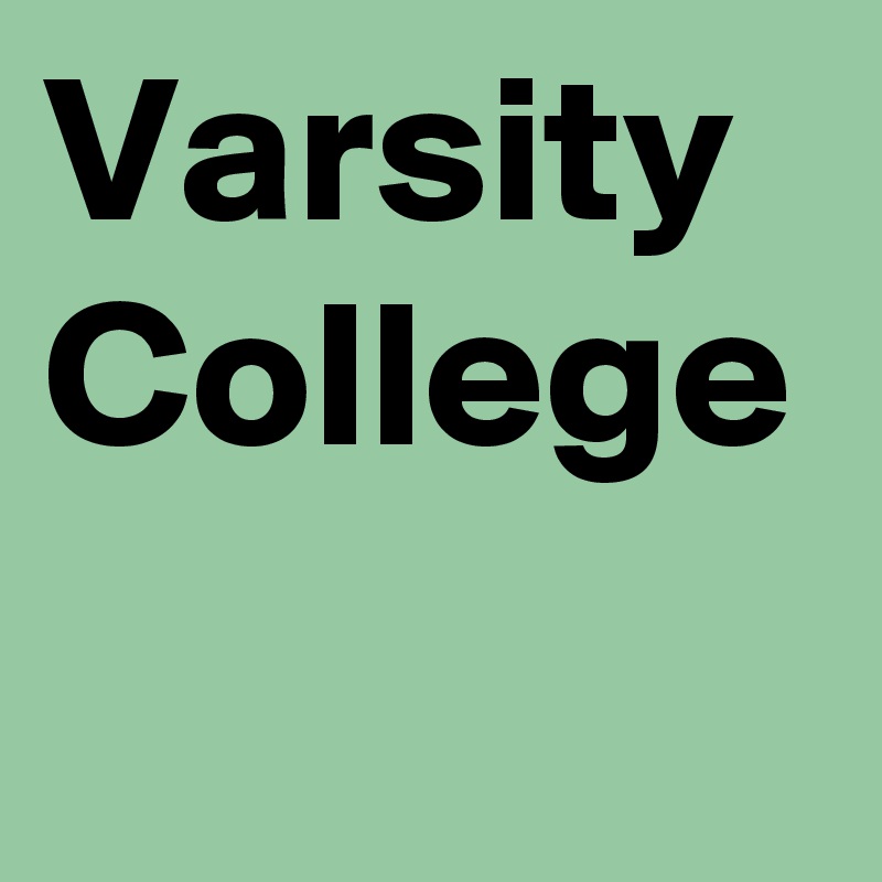 Varsity College - Post by ShanaD on Boldomatic