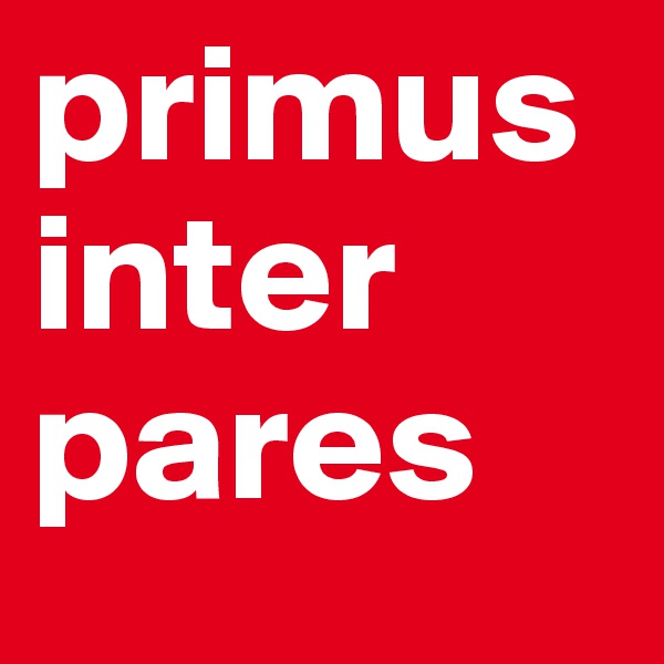 primus inter pares