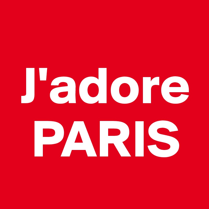 J'adore PARIS - Post by igrette on Boldomatic