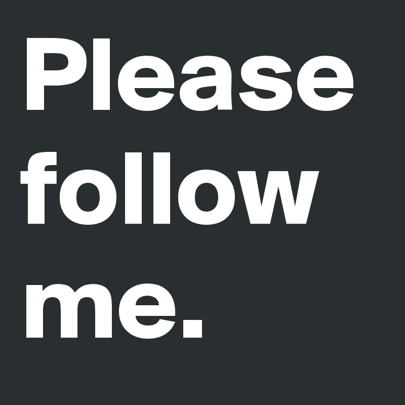 Please Follow Me Post By Livythebest33 On Boldomatic