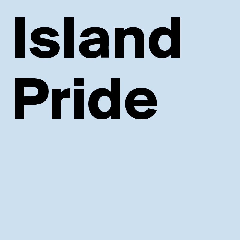 Island Pride