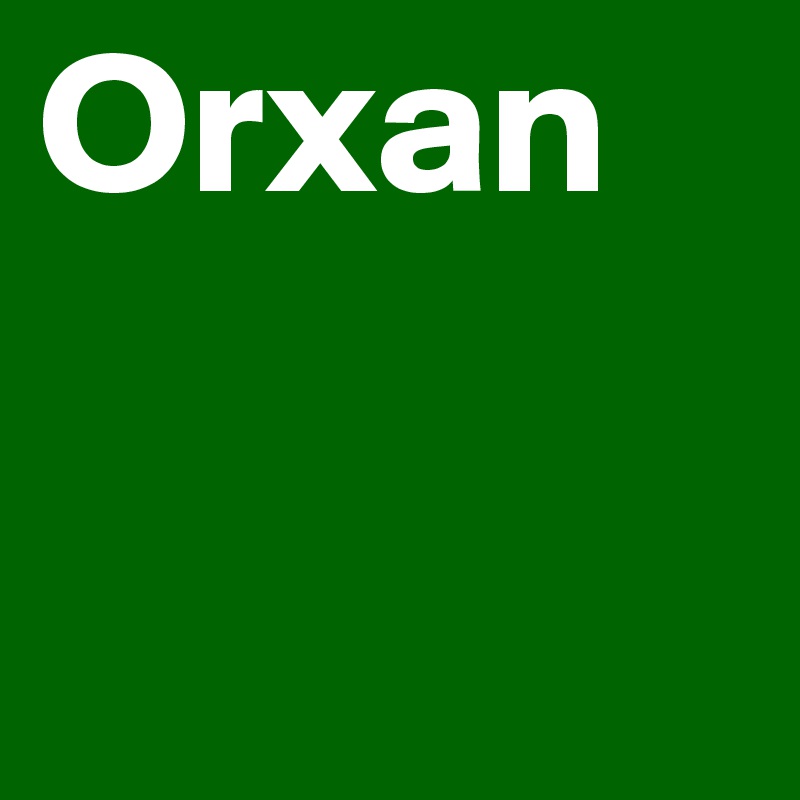 Orxan