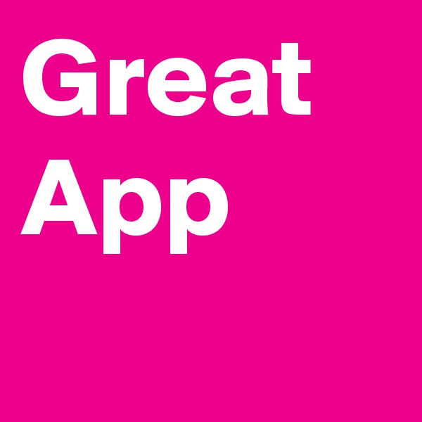 Great App
