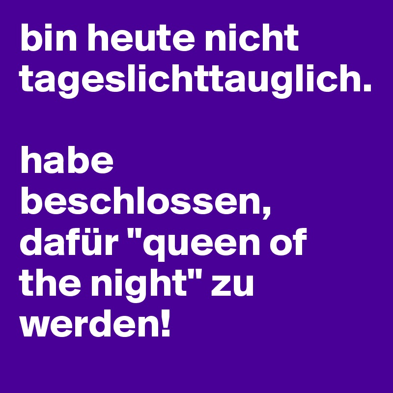 tageslichttauglich