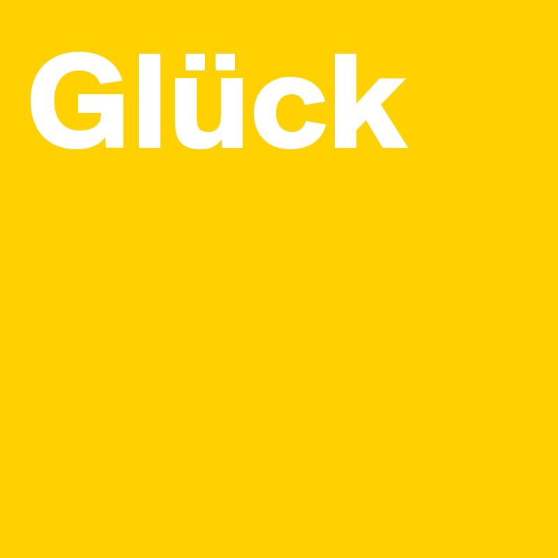Glück
