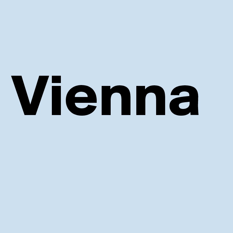 
Vienna