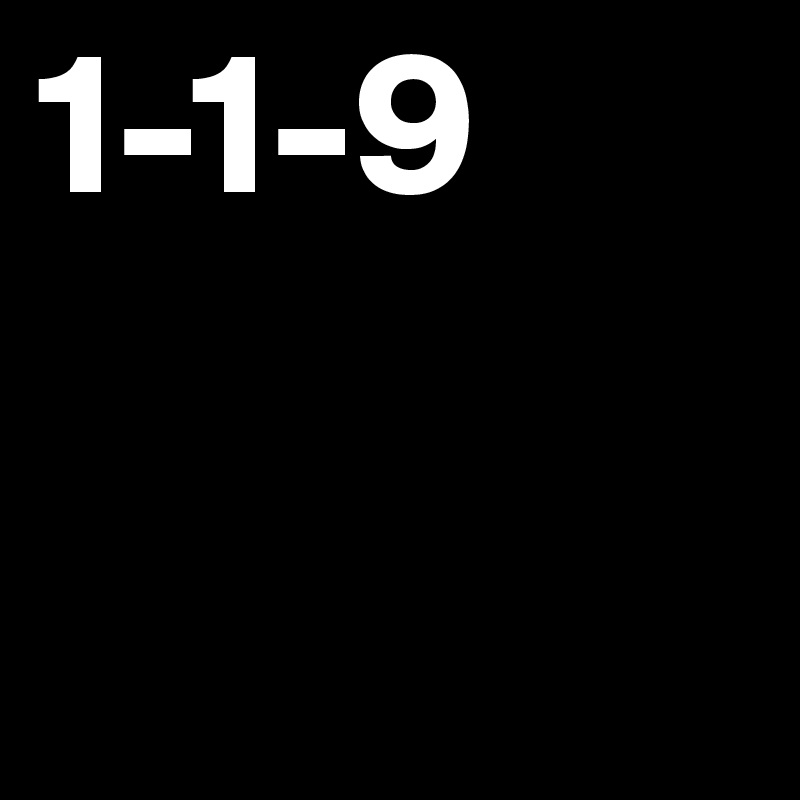 1-1-9