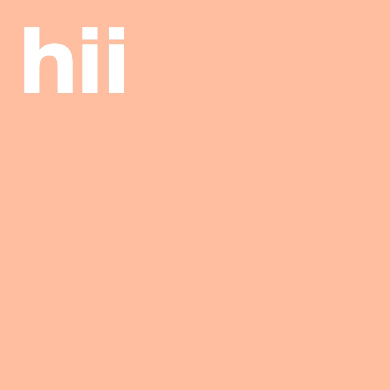 hii
