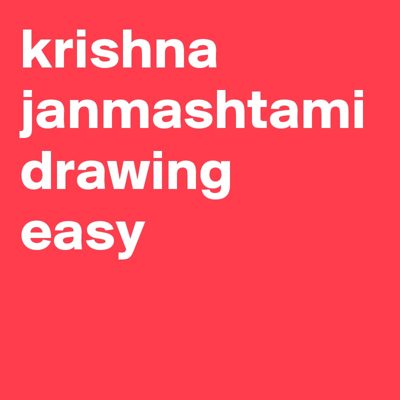 krishna janmashtami drawing easy