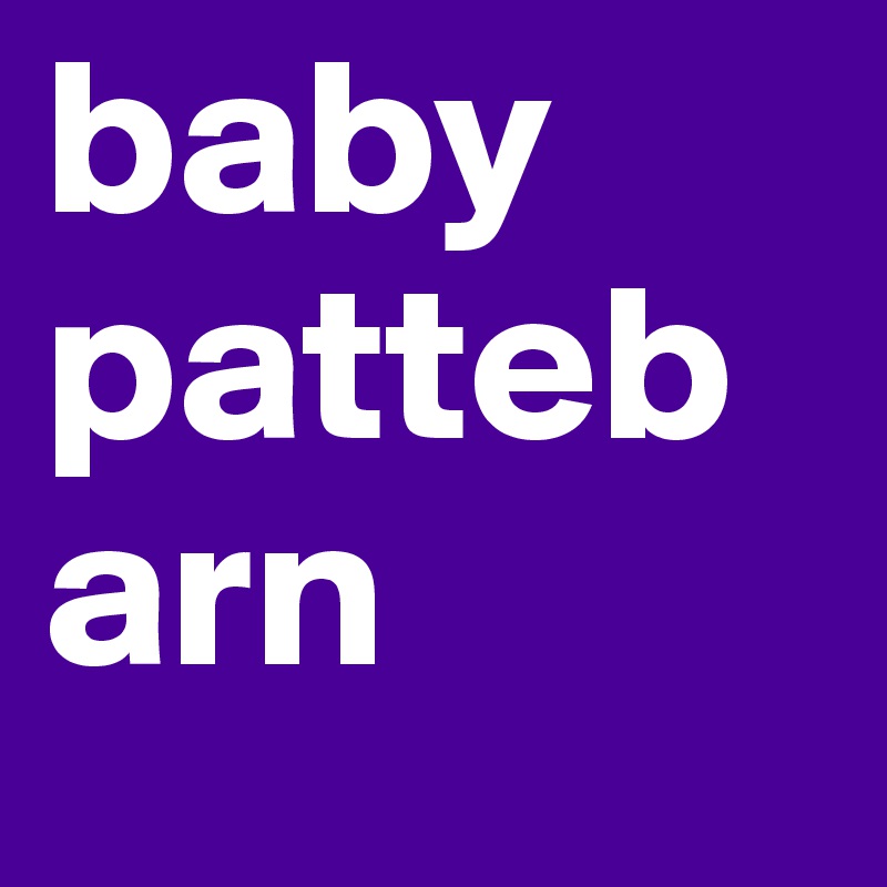 baby
pattebarn