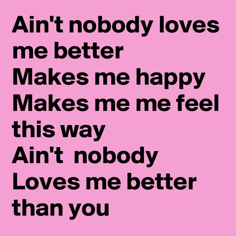Ain t nobody
