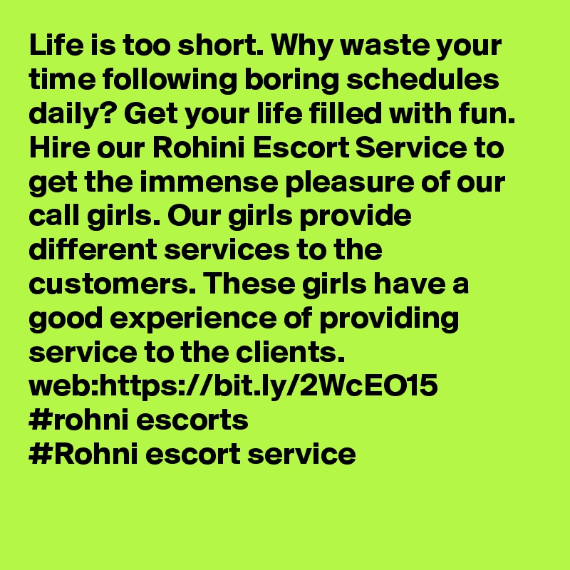 Life is too short. Why waste your time following boring schedules daily? Get your life filled with fun. Hire our Rohini Escort Service to get the immense pleasure of our call girls. Our girls provide different services to the customers. These girls have a good experience of providing service to the clients.
web:https://bit.ly/2WcEO15
#rohni escorts
#Rohni escort service

