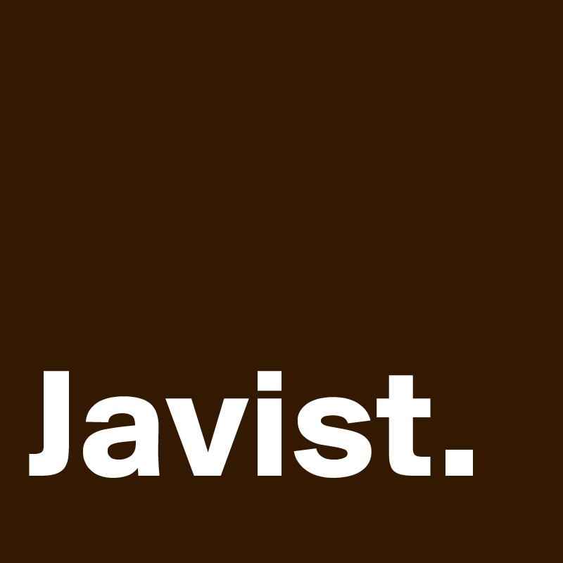 

Javist.