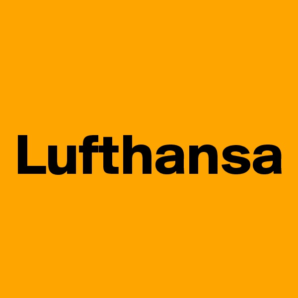 

Lufthansa
