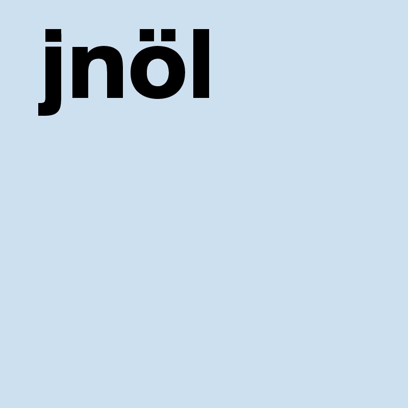  jnöl